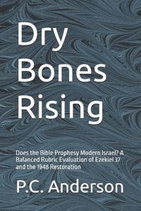 Dry Bones Rising