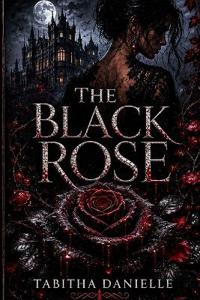 The Black Rose