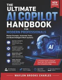 The Ultimate AI Copilot Handbook for Modern Professional