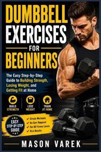 Dumbbell Exercises for Beginners