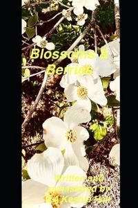 Blossoms & Berries