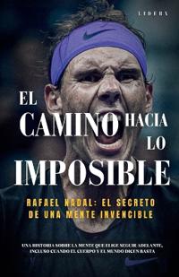 El camino hacia lo imposible
