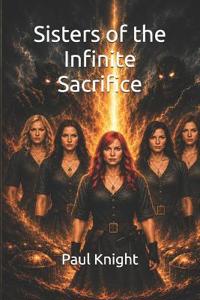Sisters of the Infinite Sacrifice