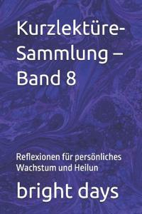 Kurzlektüre-Sammlung - Band 8