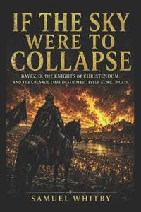 If the Sky Were to Collapse