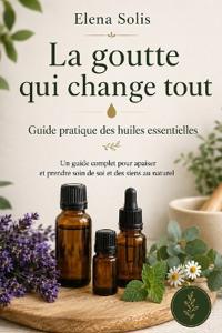 La goutte qui change tout