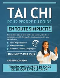 Tai Chi pour perdre du poids en toute simplicité