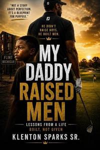 My Daddy Raised Men