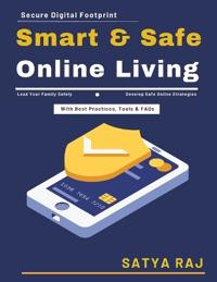 Smart and Safe Online Living