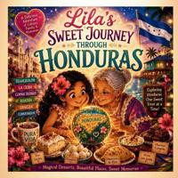 Lila's sweet journey through Honduras