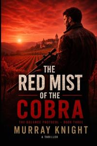 The Red Mist of the Cobra