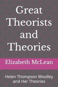Great Theorists and Theories
