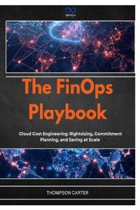 The FinOps Playbook