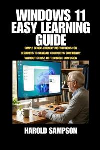 Windows 11 Easy Learning Guide