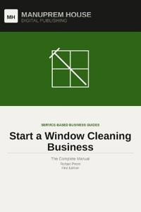 Start a Window Cleaning Business