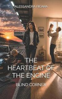 The Heartbeat of the Engine