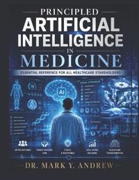 Principled Artificial Intelligence in Medicine
