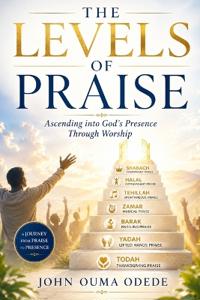 The Levels of Praise