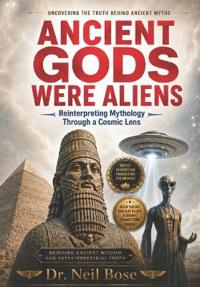 Ancient Gods Were Aliens