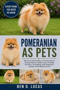 Pomeranian as Pets
