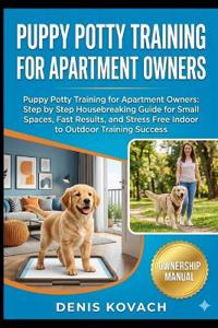 Puppy Potty Training for Apartment Owners