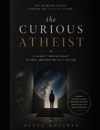 The curious atheist