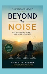 Beyond the Noise