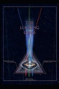 The Looking Glass