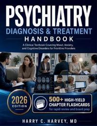 Psychiatry Diagnosis & Treatment Handbook