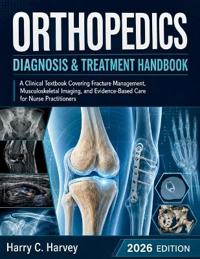 Orthopedics Diagnosis & Treatment Handbook
