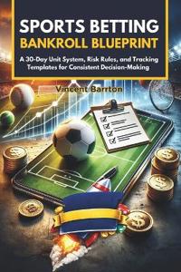 Sports Betting Bankroll Blueprint