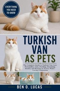 Turkish Van as Pets
