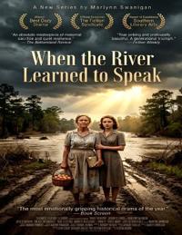 When the River Learned to Speak