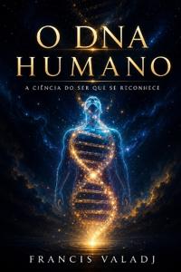 O DNA Humano