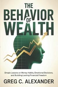 The Behavior of Wealth