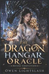 The Dragon Hangar Oracle