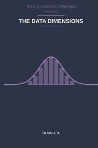 The Data Dimensions