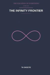 The Infinity Frontier