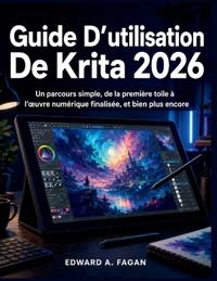 Guide D'utilisation De Krita 2026