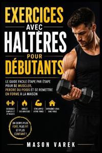 Exercices avec haltères pour débutants