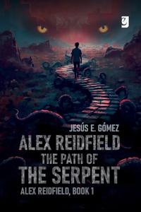 Alex Reidfield The Path of the Serpent