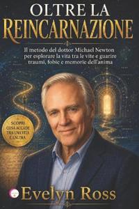 Oltre La Reincarnazione