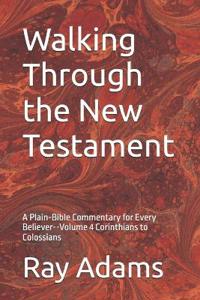 Walking Through the New Testament