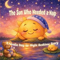 The Sun Who Needed a Nap