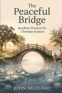 The Peaceful Bridge