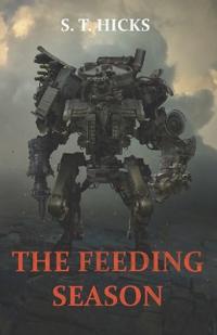 The Feeding Season