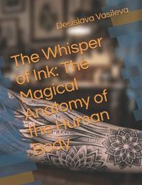 The Whisper of Ink