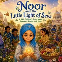 Noor and the Little Light of Seva