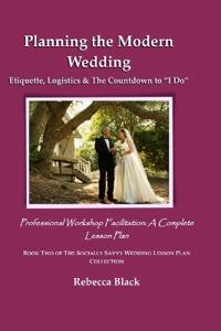 Planning the Modern Wedding