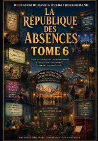 La République Des Absences